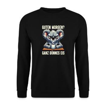 Guten Morgen Ganz Dünnes Eis Koala Schlafmützen - Unisex Sweatshirt - black - Front - Alina (178cm) & Michal (187cm)