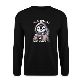 Guten Morgen Ganz Dünnes Eis Pinguin Schlafmützen - Unisex Sweatshirt - black - Front - Alina (178cm) & Michal (187cm)