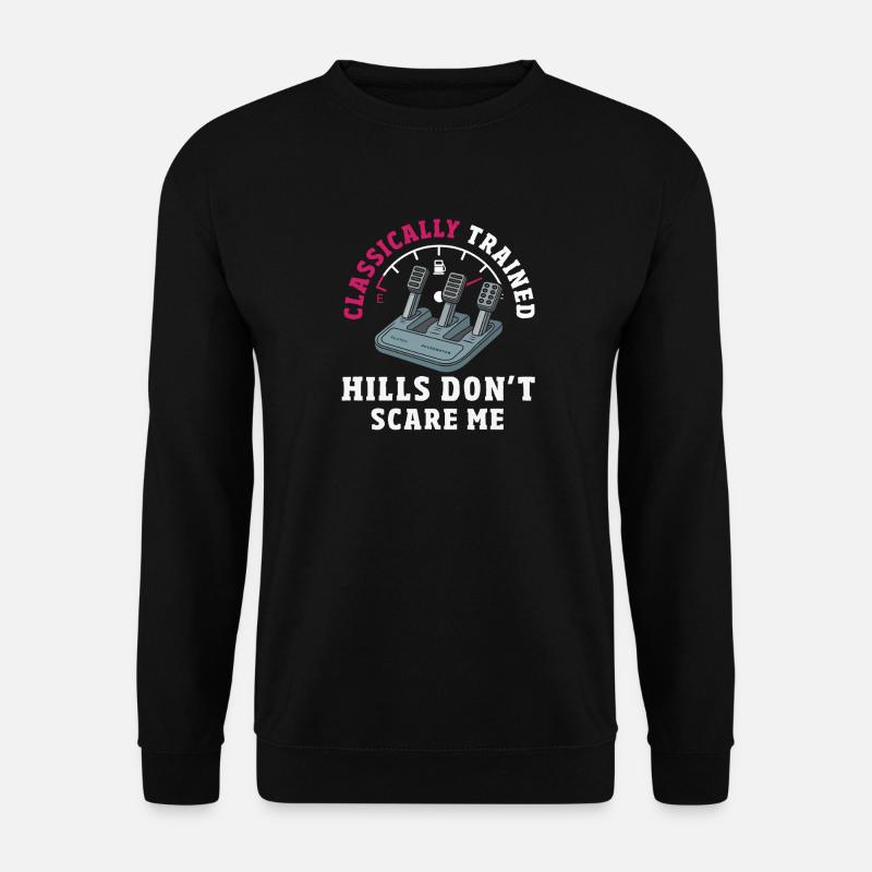 Manual car, classically trained - Unisex Sweatshirt - black