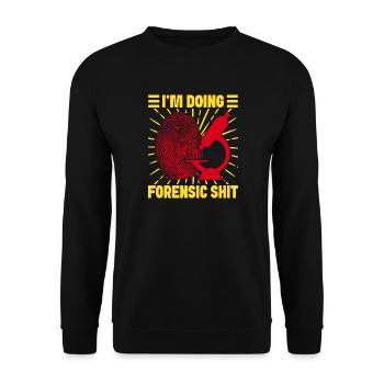 Forensic Science Major Doing Forensic Shit - Unisex Pullover - Schwarz - Vorne - Alina (178cm) & Michal (187cm)