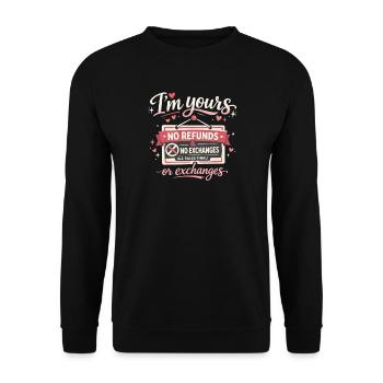 Je suis à toi Pas de remboursements Pas d’échanges Drôles de Saint-Valentin - Sweat-shirt Unisexe - noir - Devant - Alina (178cm) & Michal (187cm)