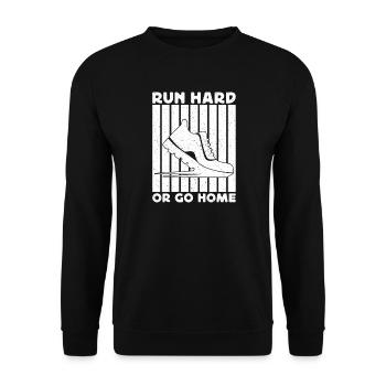 Marathon Runner Run Hard Or Go Home Running - Unisex Sweatshirt - black - Front - Alina (178cm) & Michal (187cm)