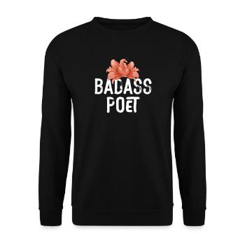Badass Poet Flower Typography - Unisex Sweatshirt - black - Front - Alina (178cm) & Michal (187cm)
