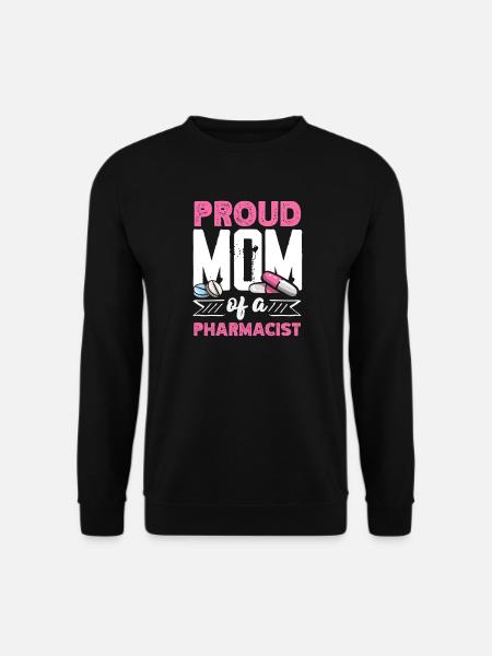 Fière mère d’un pharmacien - Sweat-shirt Unisexe - noir