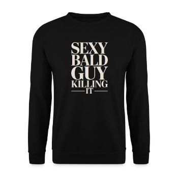 Sexy Bald Guy Killing It - Unisex Sweatshirt - black - Front - Alina (178cm) & Michal (187cm)
