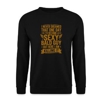Sexy Bald Guy Killing It - Unisex Sweatshirt - black - Front - Alina (178cm) & Michal (187cm)