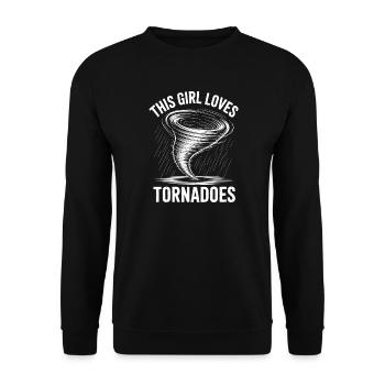 Tornado Sayings Tornadoes Funny Tornado Gift - Unisex Sweatshirt - black - Front - Alina (178cm) & Michal (187cm)