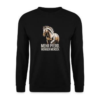 More Horse Less Man Saying for Riders - Unisex Sweatshirt - black - Front - Alina (178cm) & Michal (187cm)