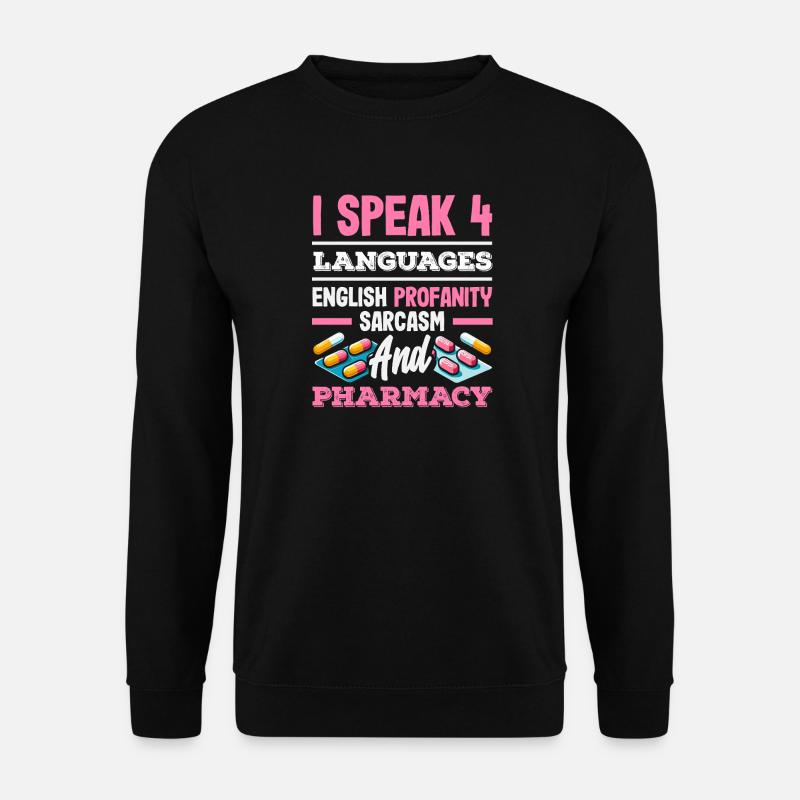Sprich 4 Sprachen Lustiger Apotheker - Unisex Pullover - Schwarz