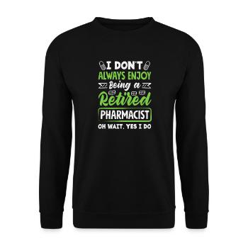 Enjoy being a retired pharmacist - Unisex Sweatshirt - black - Front - Alina (178cm) & Michal (187cm)
