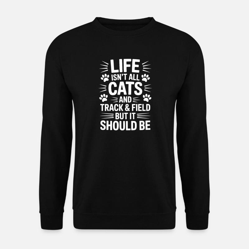Leichtathletik Sprüche Leichtathletik Geschenk - Unisex Pullover - Schwarz