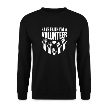 Social Worker Quote Have Faith I ́m A Social - Unisex Sweatshirt - black - Front - Alina (178cm) & Michal (187cm)