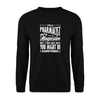 Pharmacist Not a Magician Pharmacy Technician - Unisex Sweatshirt - black - Front - Alina (178cm) & Michal (187cm)