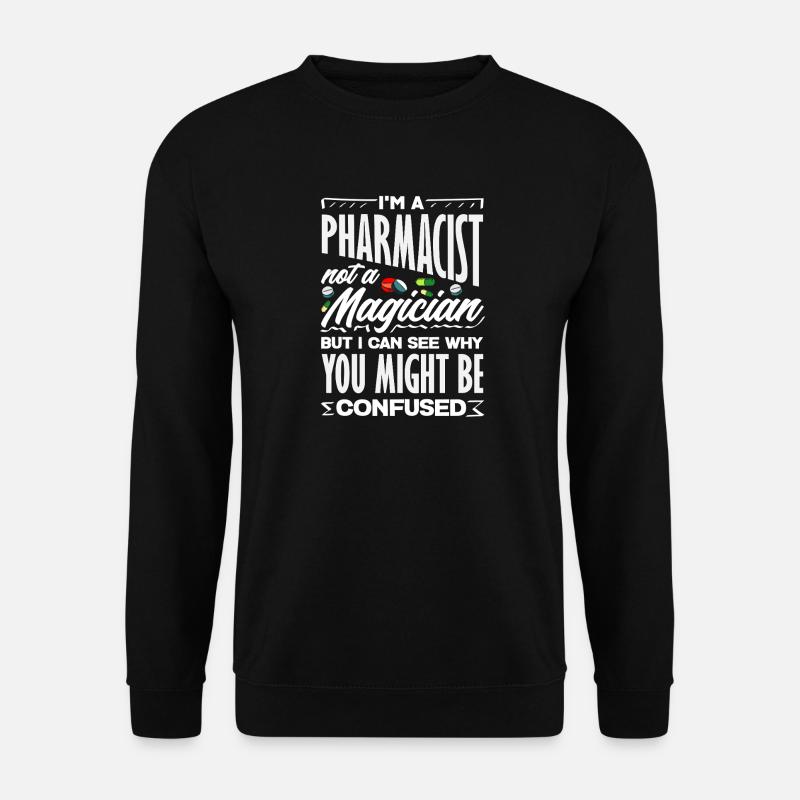 Apotheker Kein Zauberer Pharmazietechniker - Unisex Pullover - Schwarz