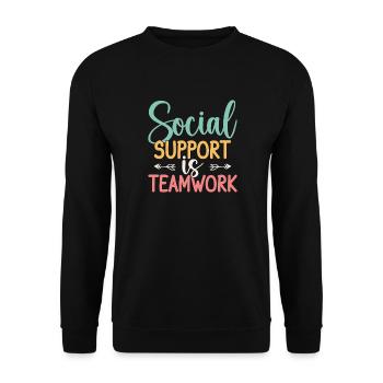Social Worker Quote Support Is Teamwork Social - Unisex Sweatshirt - black - Front - Alina (178cm) & Michal (187cm)