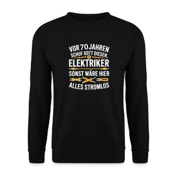 Technicien en électronique anniversaire 70 Électricien électrique - Sweat-shirt Unisexe - noir - Devant - Alina (178cm) & Michal (187cm)