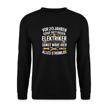 Technicien en électronique, 20 ans d’anniversaire Électricien électrique - Sweat-shirt Unisexe - noir - Devant - Alina (178cm) & Michal (187cm)