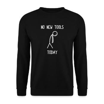 Pas d’outils neufs aujourd’hui. Passionné de voitures, gars mécanique automobile. - Sweat-shirt Unisexe - noir - Devant - Alina (178cm) & Michal (187cm)