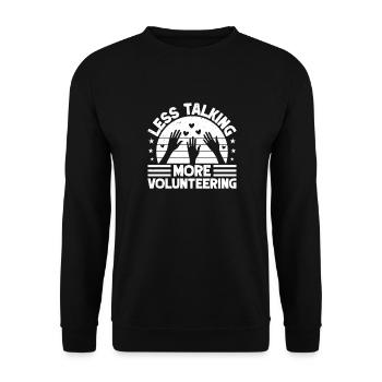 Social Worker Quote Less Talking More Social - Unisex Sweatshirt - black - Front - Alina (178cm) & Michal (187cm)