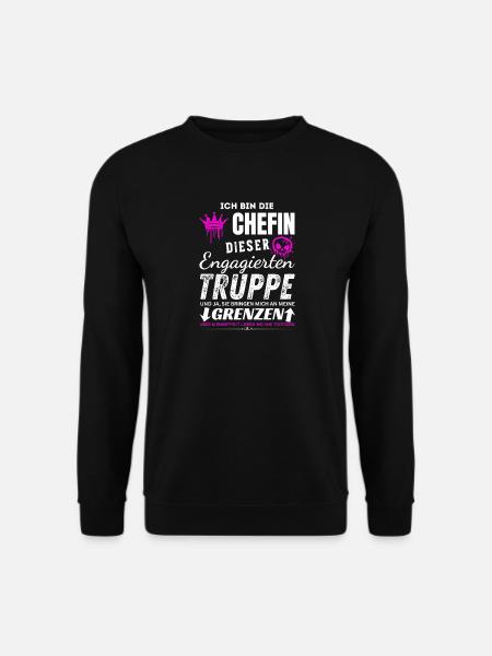Chefin dieser Engagierten Truppe Chefin Geschenke - Unisex Sweatshirt - black