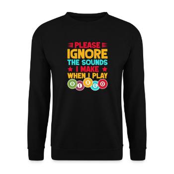 Bingo Game Please Ignore The Sounds When I Play - Unisex Pullover - Schwarz - Vorne - Alina (178cm) & Michal (187cm)
