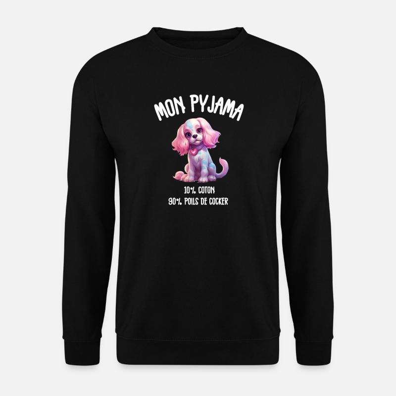 Pyjama Chien Cocker Drôle - Sweat-shirt Unisexe - noir