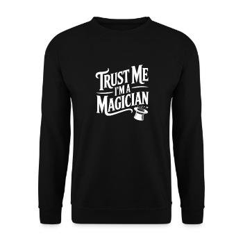 Trust Me I'm a Magician - Unisex Sweatshirt - black - Front - Alina (178cm) & Michal (187cm)