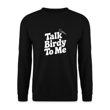 Parle à Birdy To Me - Sweat-shirt Unisexe - noir - Devant - Alina (178cm) & Michal (187cm)