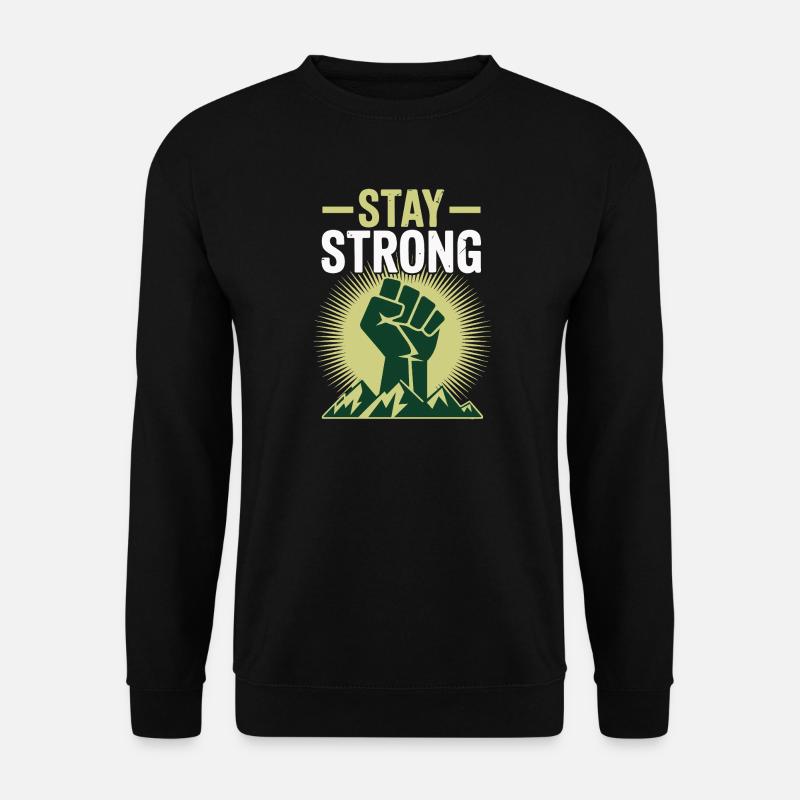 Stay Strong - Power Faust Mountains Design - Unisex Sweatshirt - black