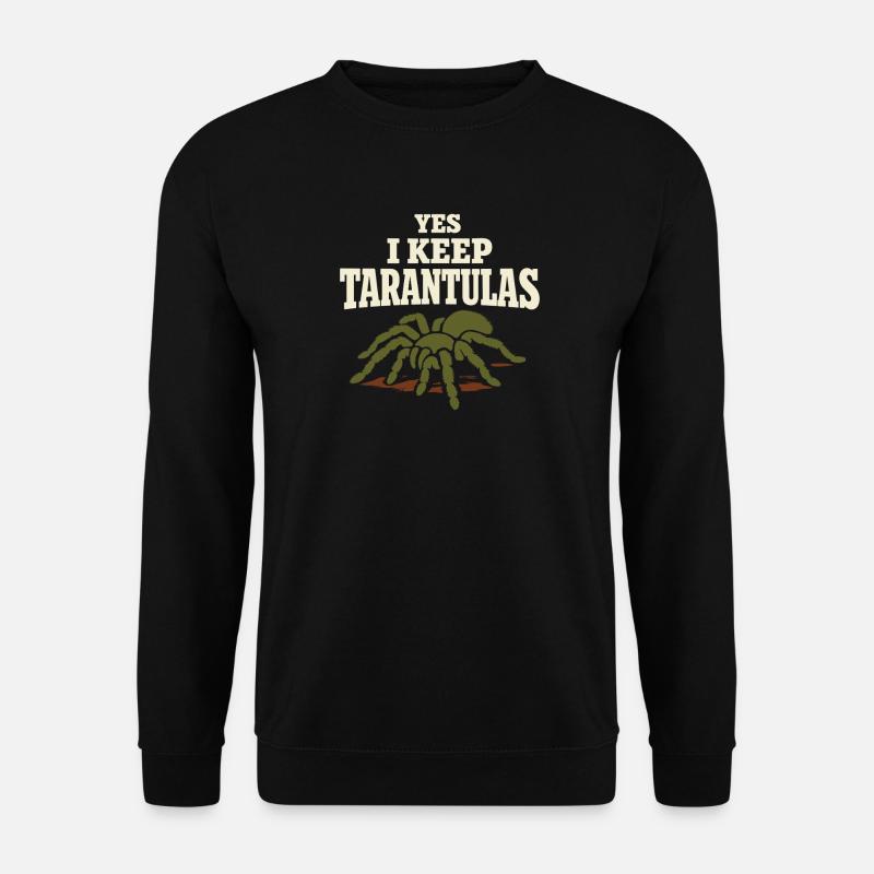 Propriétaire d’araignée Propriétaire de la Tarentule - Sweat-shirt Unisexe - noir