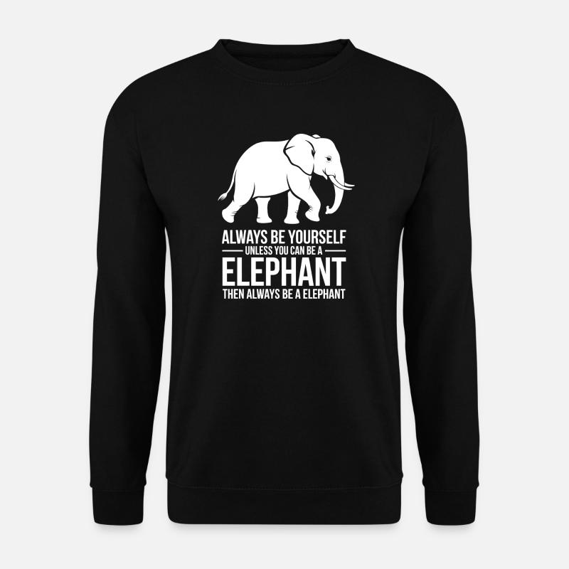 Drôles de Dits d’Éléphant Cadeau Éléphant - Sweat-shirt Unisexe - noir