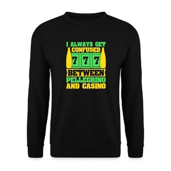 Gambling Fan Confused Between Pellegrino & Casino - Unisex Pullover - Schwarz - Vorne - Alina (178cm) & Michal (187cm)