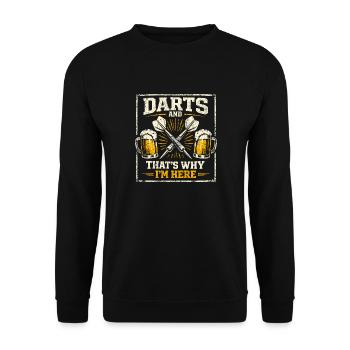 Darts and Beer Deshalb bin ich hier - Unisex Pullover - Schwarz - Vorne - Alina (178cm) & Michal (187cm)