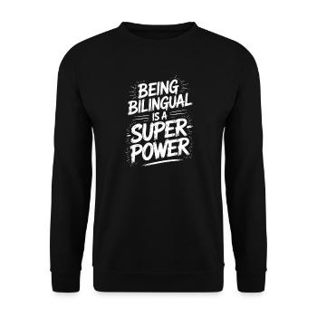 Foreign Language Sayings Funny Foreign Language Gift - Unisex Sweatshirt - black - Front - Alina (178cm) & Michal (187cm)