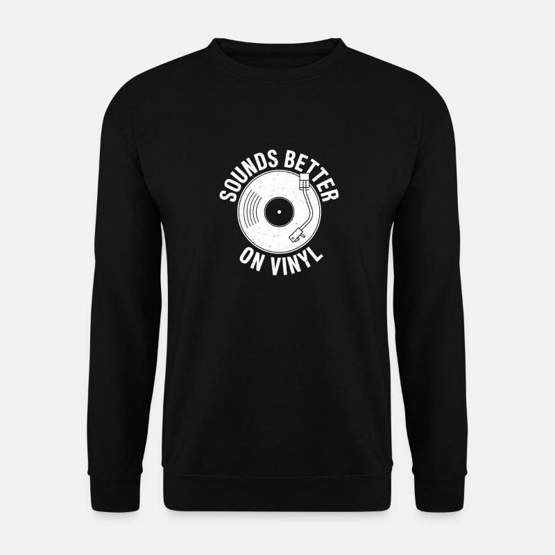 Sounds Better on Vinyl - Unisex Sweatshirt - black