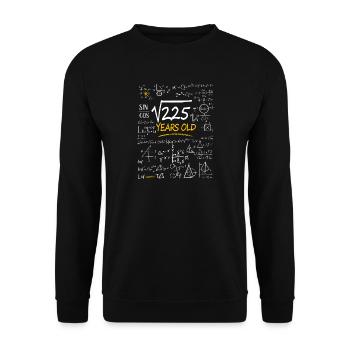 15 Years Birthday Math Formulas Funny - Unisex Sweatshirt - black - Front - Alina (178cm) & Michal (187cm)