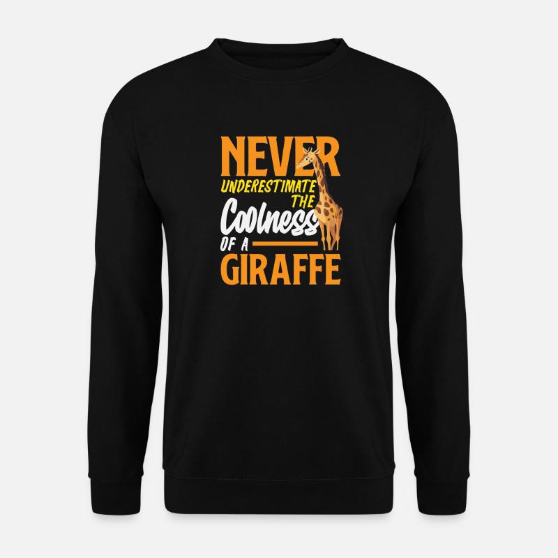 Never underestimate the coolness giraffe - Unisex Sweatshirt - black