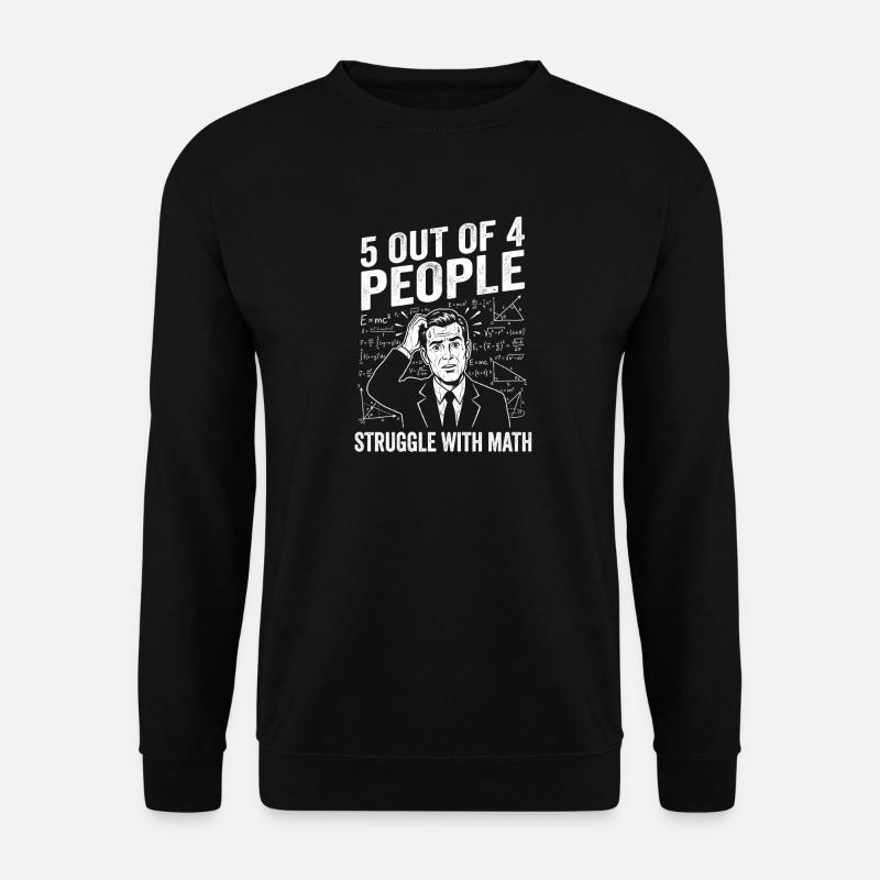 Mathe Humor Shirt für Schüler und Lehrer - Unisex Pullover - Schwarz