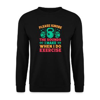 Fitness Motivation Bodybuilder Ignore The Sounds - Unisex Pullover - Schwarz - Vorne - Alina (178cm) & Michal (187cm)