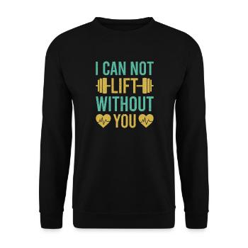 Fitness Motivation Bodybuilder I Can Not Lift - Unisex Sweatshirt - black - Front - Alina (178cm) & Michal (187cm)