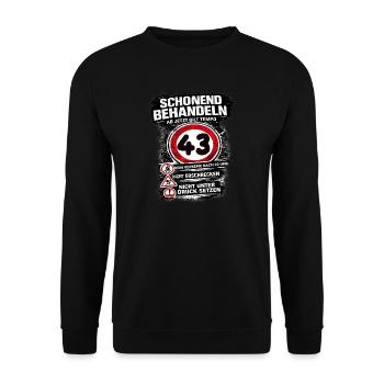 Treat Gently Traffic Sign 43 Birthday - Unisex Sweatshirt - black - Front - Alina (178cm) & Michal (187cm)