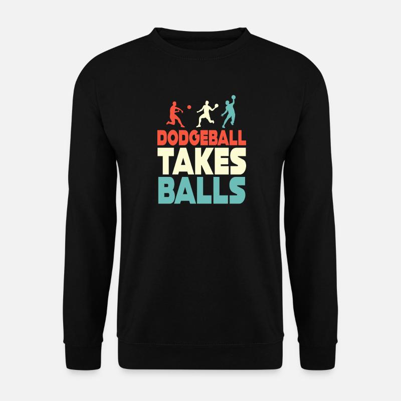 Völkerball braucht Bälle - Unisex Pullover - Schwarz