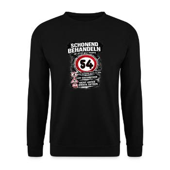 Treat Gently Traffic Sign 54 Birthday - Unisex Sweatshirt - black - Front - Alina (178cm) & Michal (187cm)