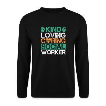 Social Worker Quota Kind Loving Caring Social Work - Unisex Sweatshirt - black - Front - Alina (178cm) & Michal (187cm)