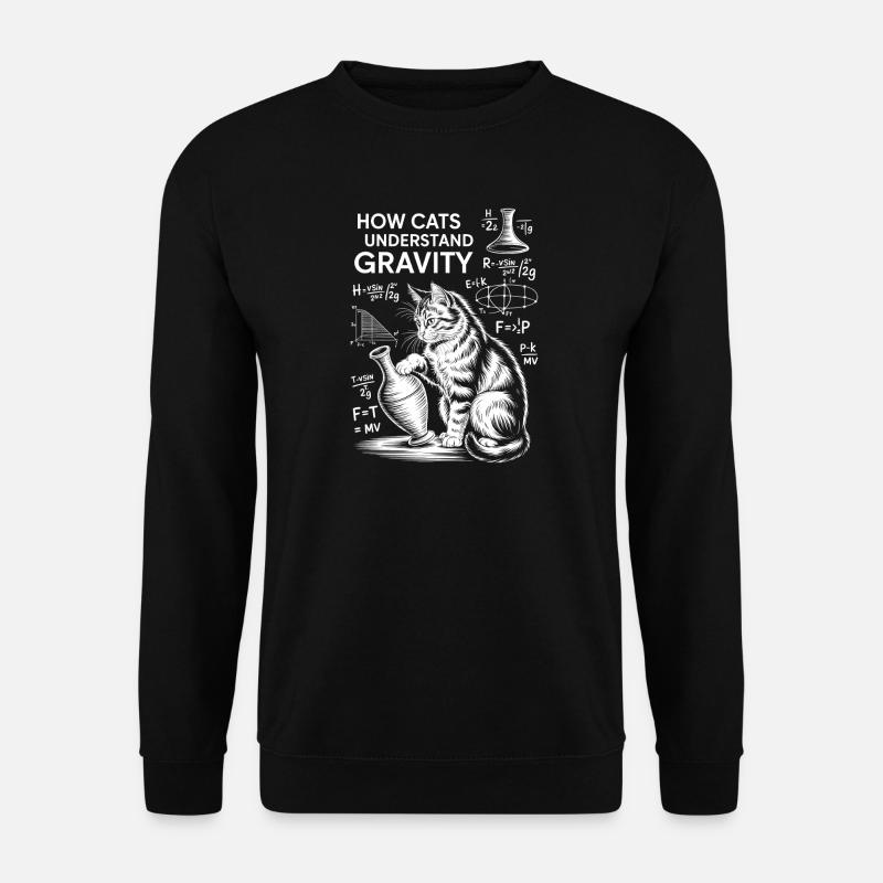 Physics Cats Sayings Math Joke Physics Gift - Unisex Sweatshirt - black