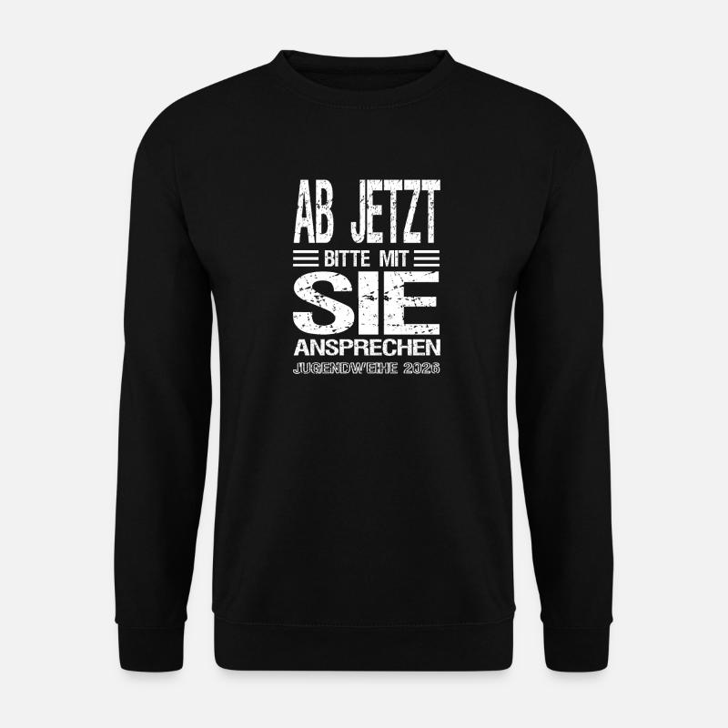 Jugendweihe - Jugendweihe 2026 - Unisex Sweatshirt - black