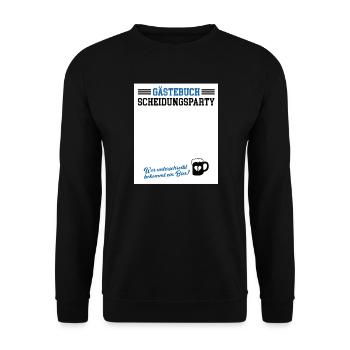 Guestbook Divorce Party Divorced Divorce - Unisex Sweatshirt - black - Front - Alina (178cm) & Michal (187cm)