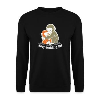Continue de tenir bon, câlin de singe - Sweat-shirt Unisexe - noir - Devant - Alina (178cm) & Michal (187cm)