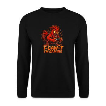 F-Caw-F I'm Gaming Humor Funny - Unisex Sweatshirt - black - Front - Alina (178cm) & Michal (187cm)