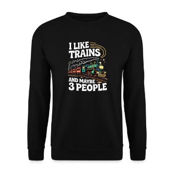 Ich mag Züge und vielleicht 3 Menschen - Unisex Pullover - Schwarz - Vorne - Alina (178cm) & Michal (187cm)
